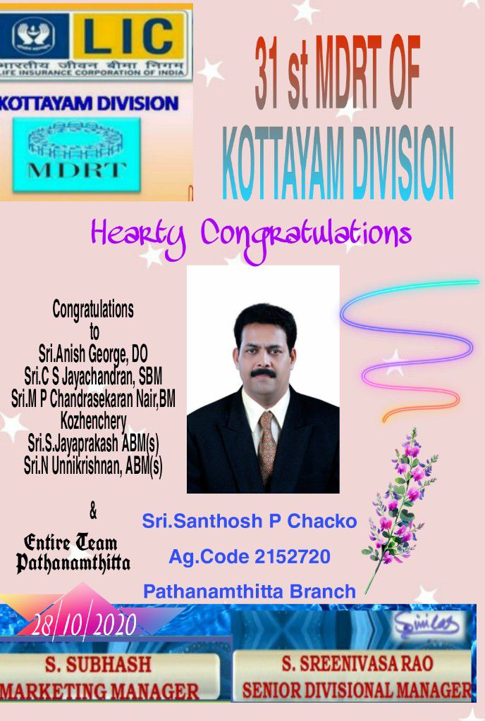 Sri. Santhosh P Chacko for Achieving 31st MDRT of Kottayam Division – LIC Pathanamthitta Branch